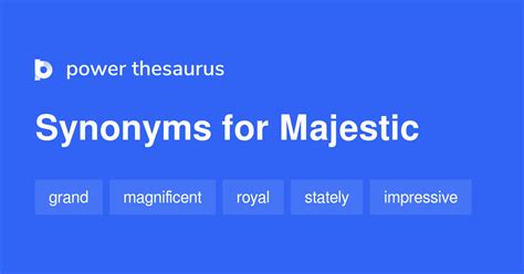 majestic synonym|her majesty synonym.